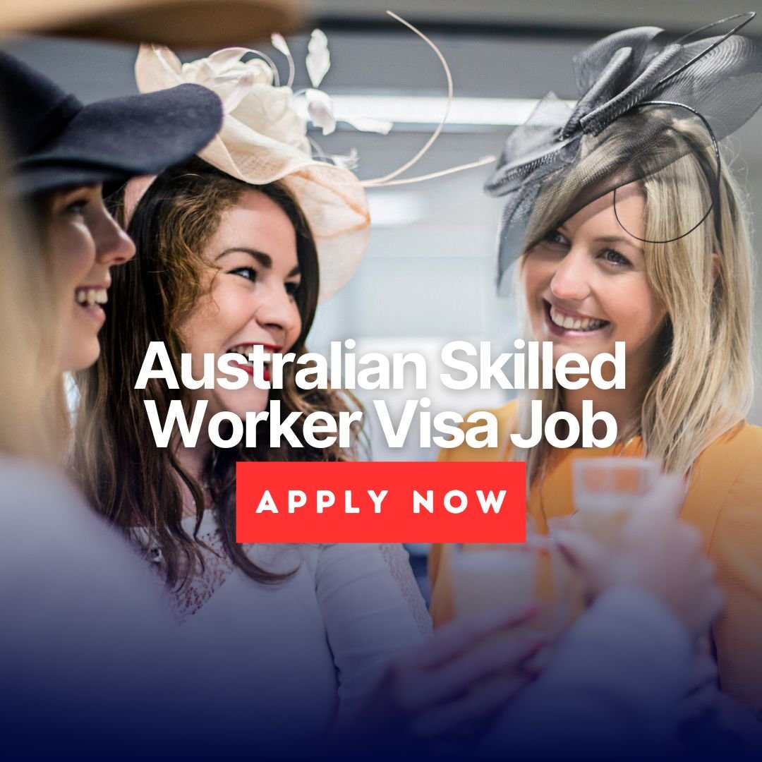 Australian Skilled Worker Visa Job