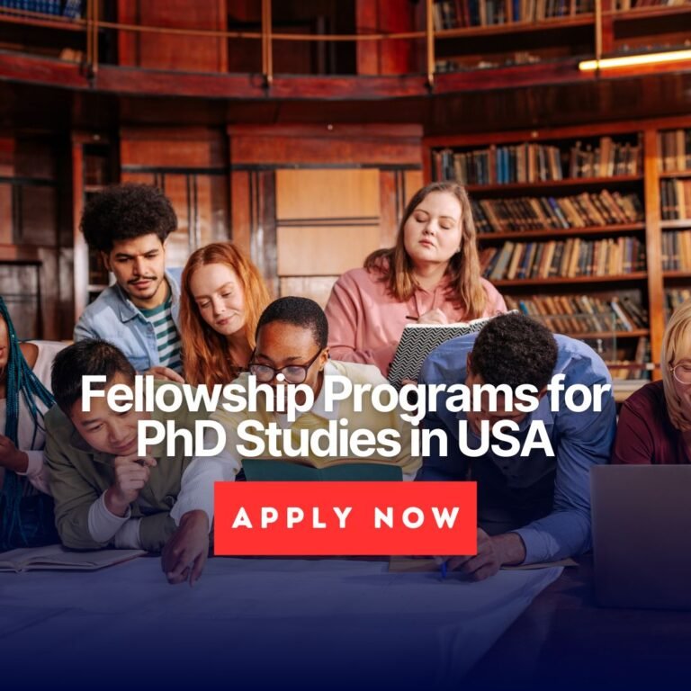 Fellowship Programs for PhD Studies in USA